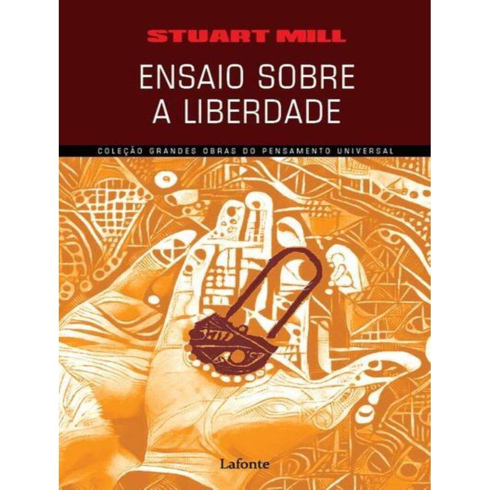 Ensaio Sobre A Liberdade
