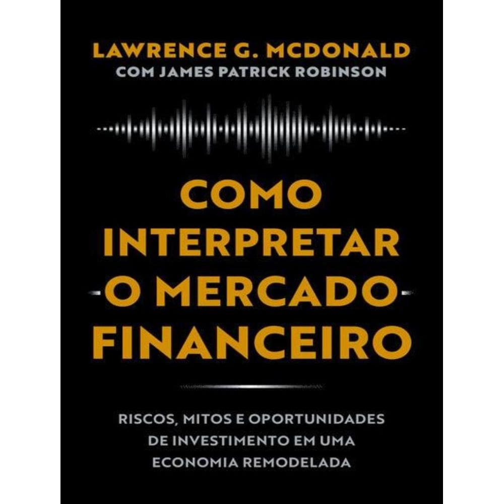 Como Interpretar O Mercado Financeiro