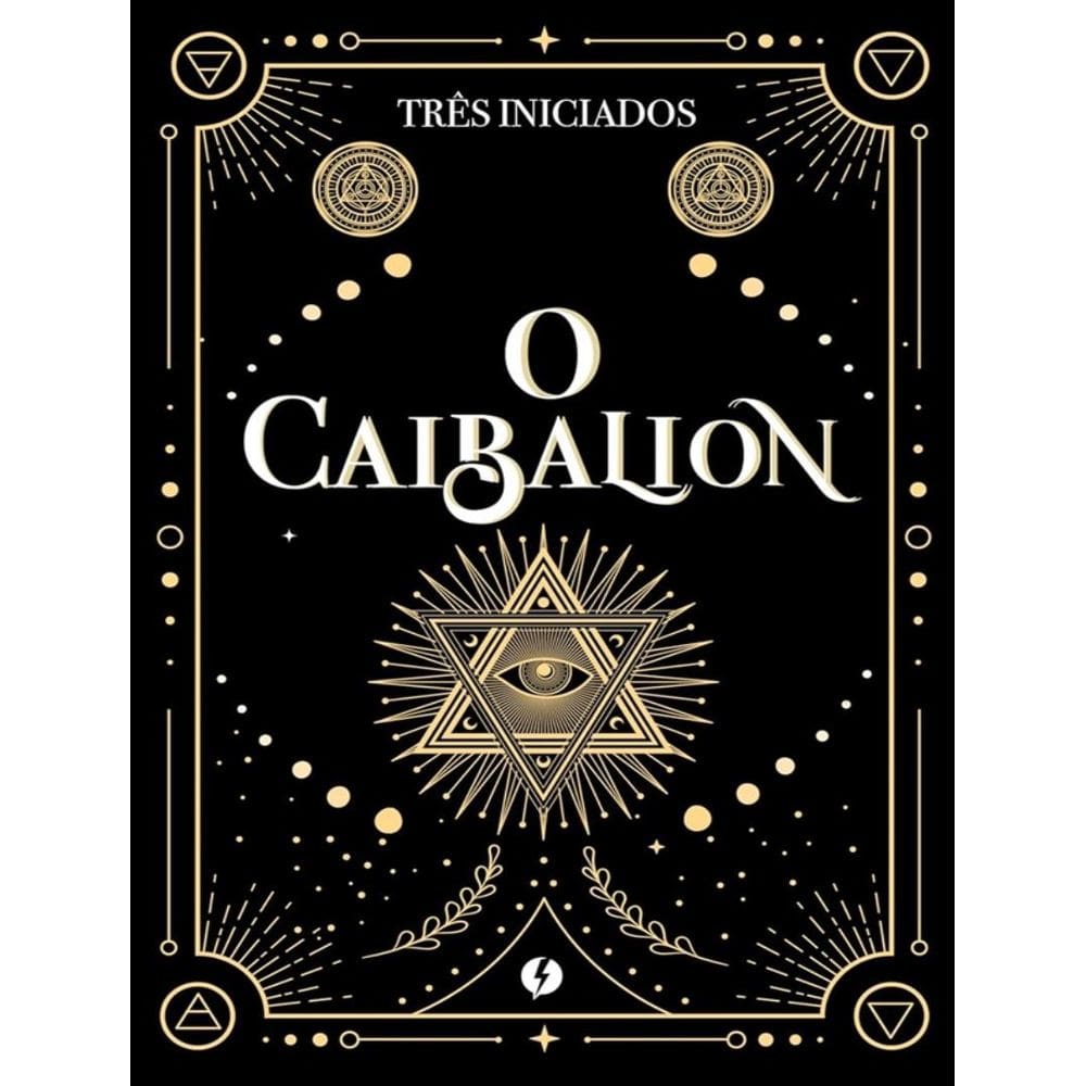 Caibalion – Edicao De Luxo,O