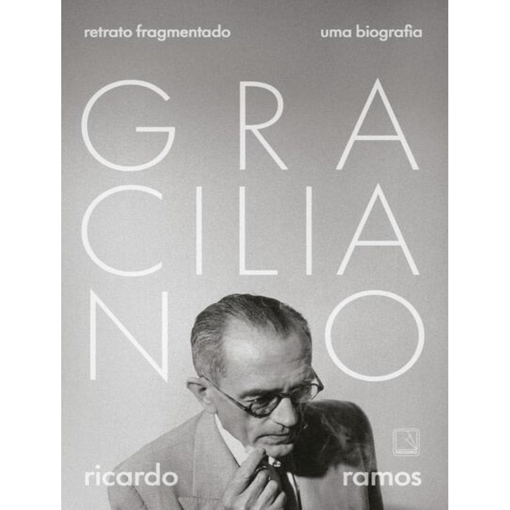 Graciliano - Retrato Fragmentado