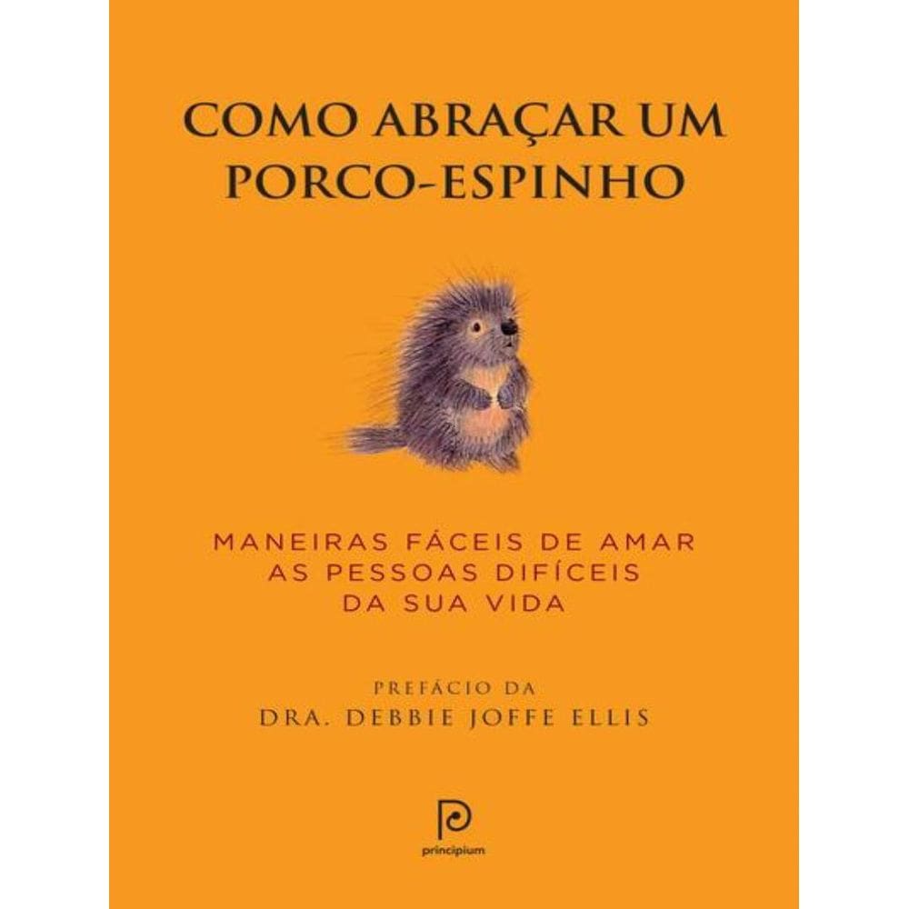 Como Abracar Um Porco-Espinho