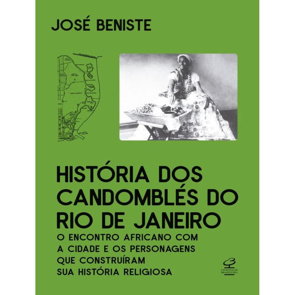 Historia Dos Candombles Do Rio De Janeiro
