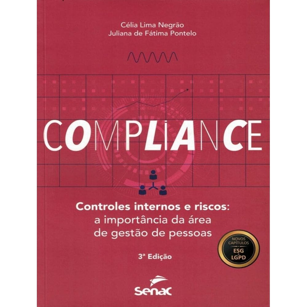 Compliance, Controles Internos E Riscos - 3ª Ed