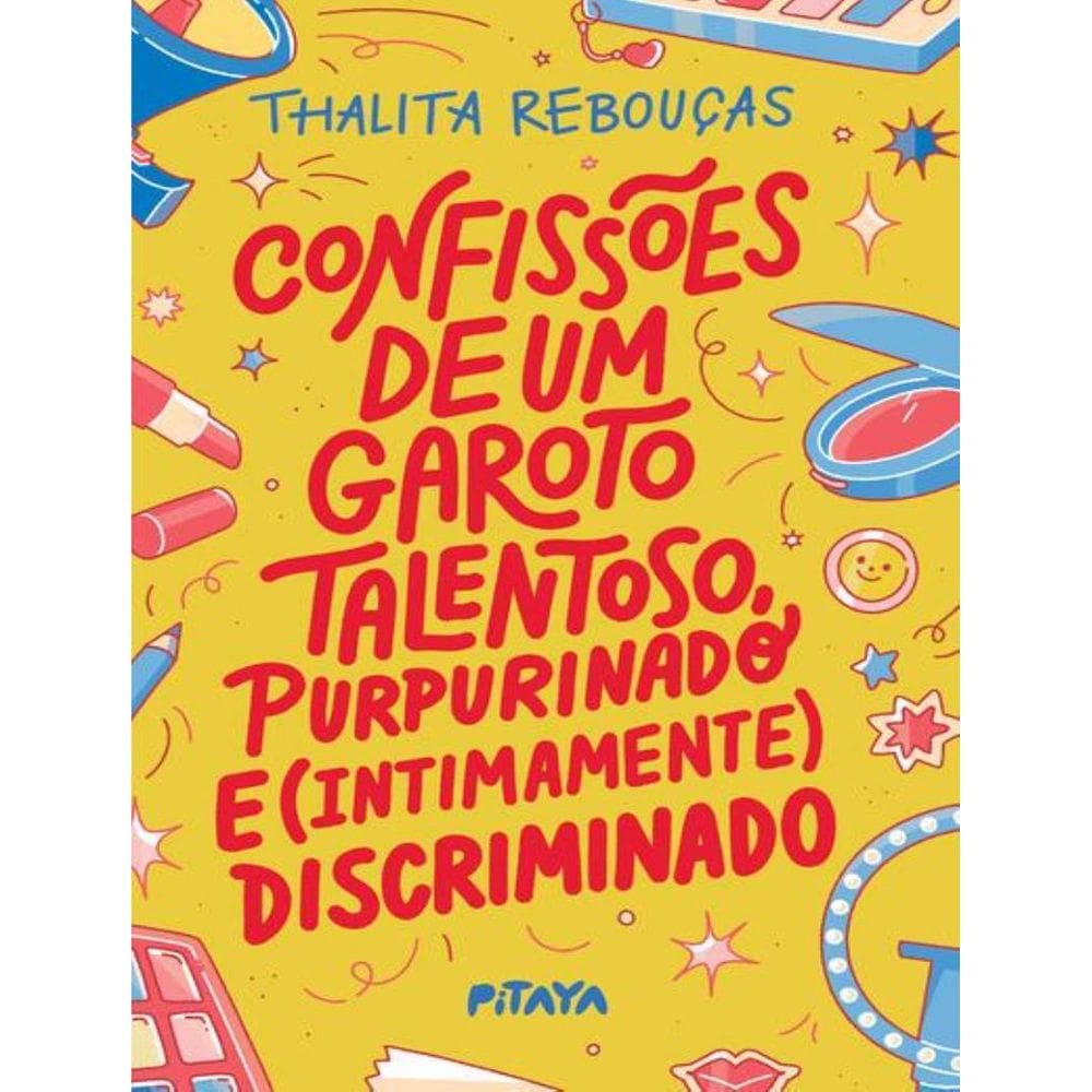 Confissoes De Um Garoto Talentoso, Purpurinado E (Intimamente) Discriminado – Nova Edicao