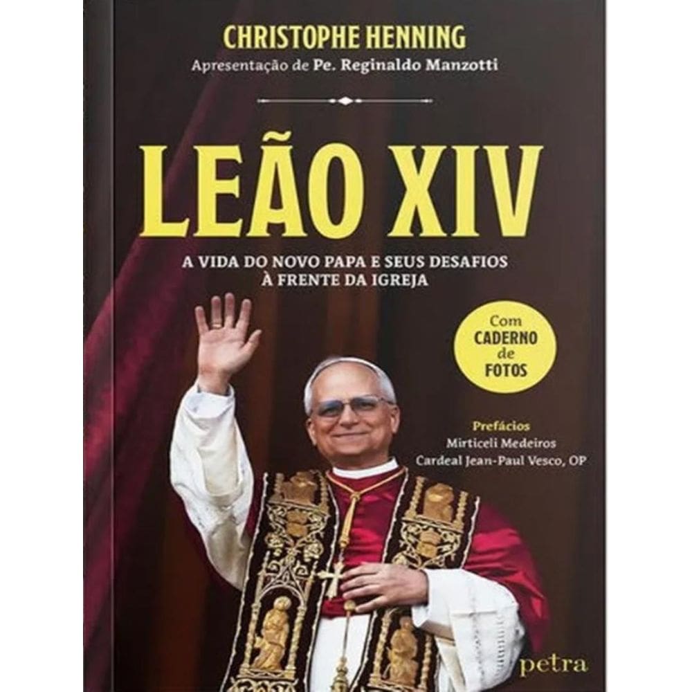 Leao Xiv - A Vida Do Novo Papa E Seus Desafios A Frente Da Igreja - 1ª Ed