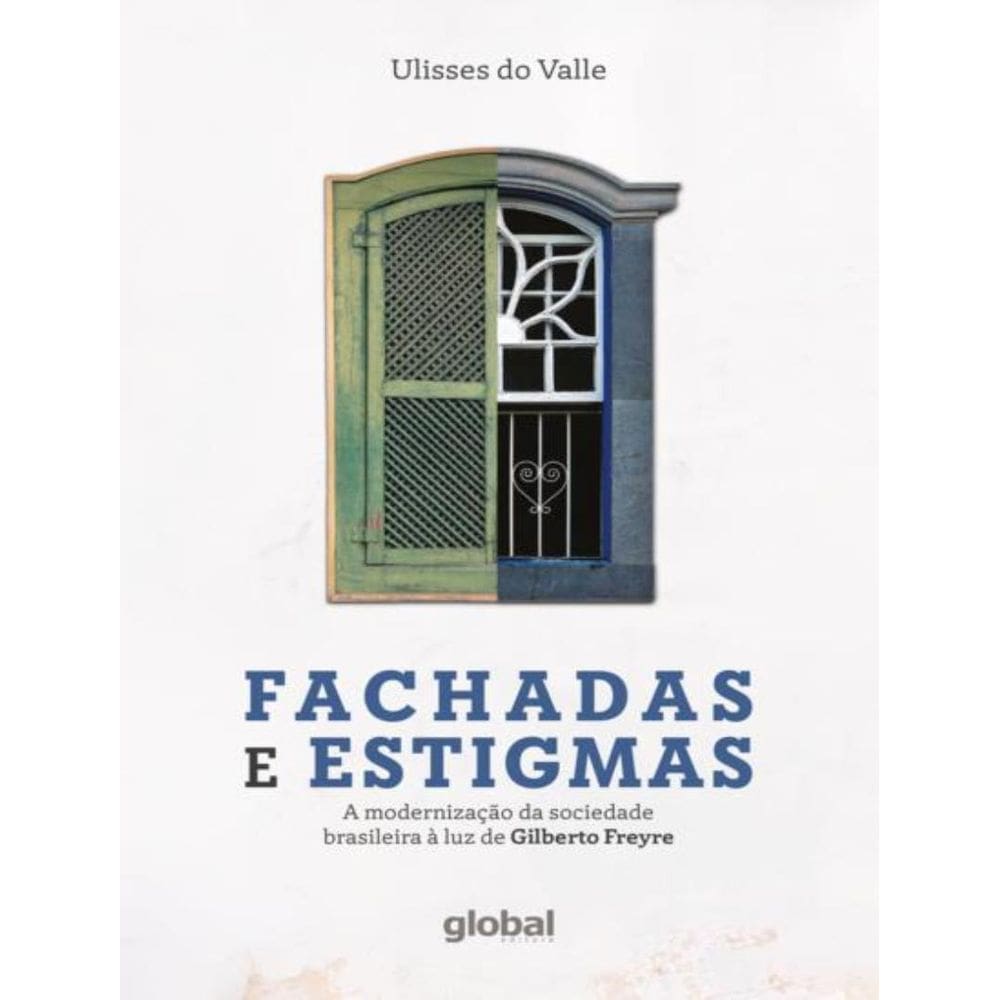 Fachadas E Estigmas