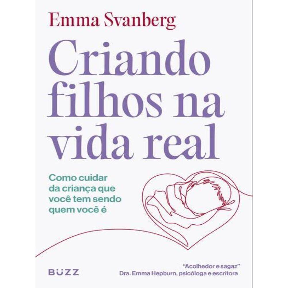 Criando Filhos Na Vida Real