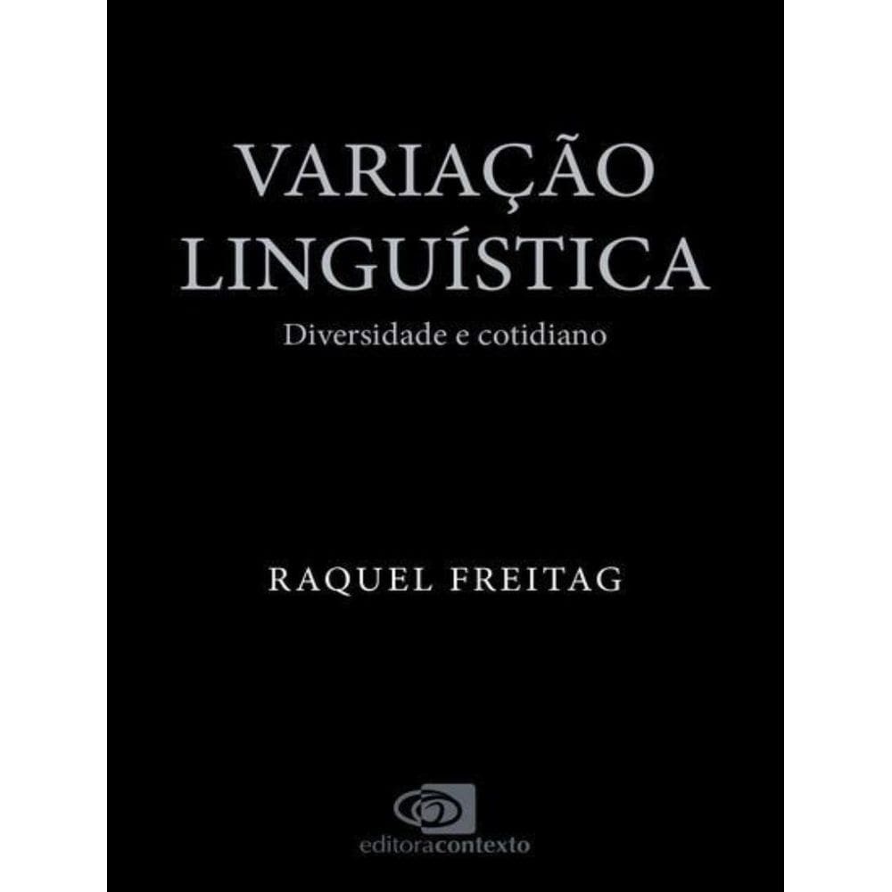 Variacao Linguistica - Diversidade E Cotidiano