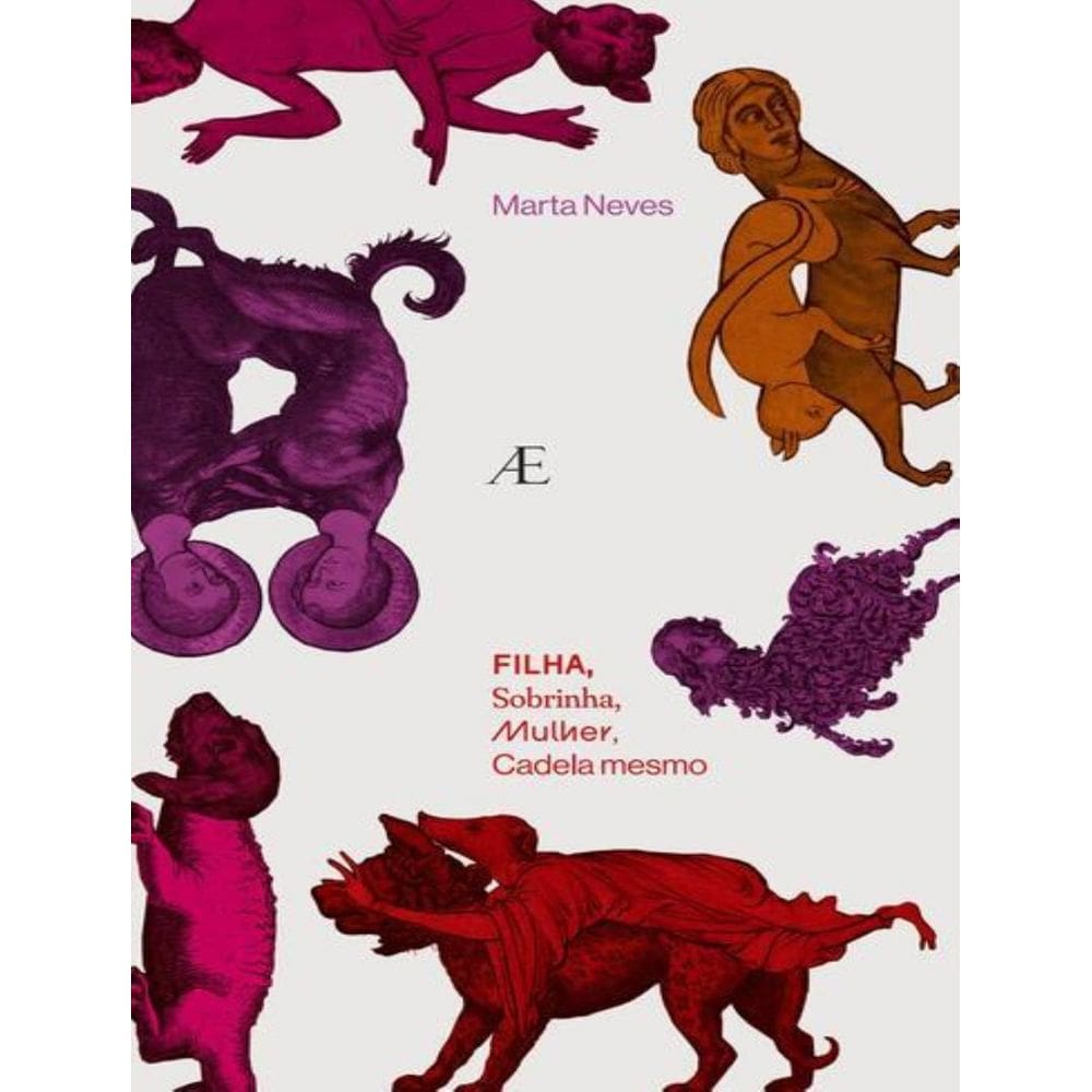 Filha, Sobrinha, Mulher, Cadela Mesmo