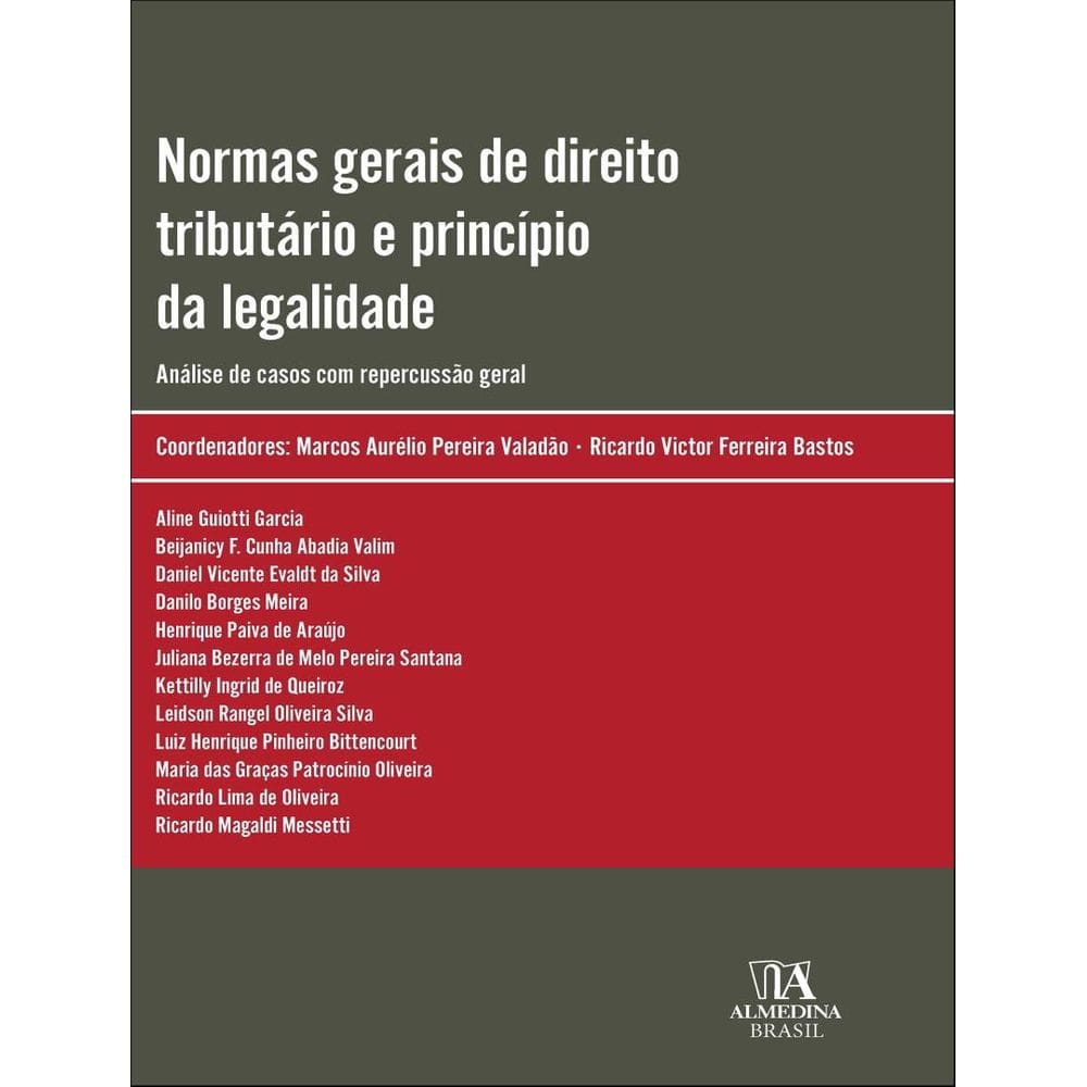 Normas Gerais De Direito Tributario E Principio Da Legalidade