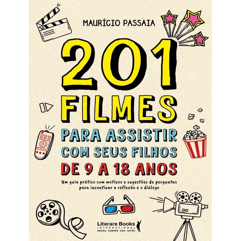 201 Filmes Para Assistir Com Seus Filhos De 9 A 18 Anos