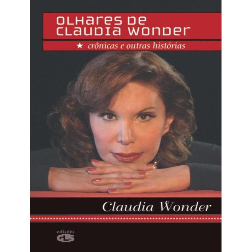 Olhares De Claudia Wonder