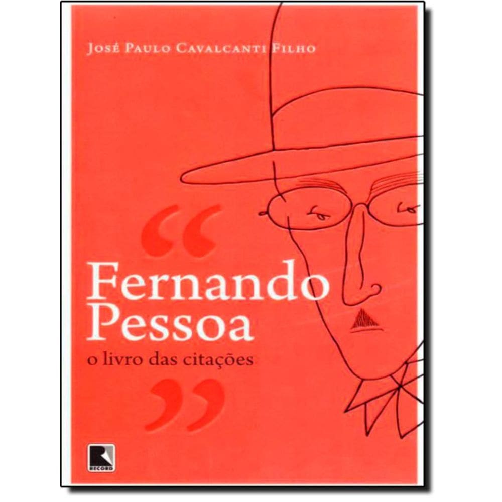 Fernando Pessoa - O Livro Das Citacoes