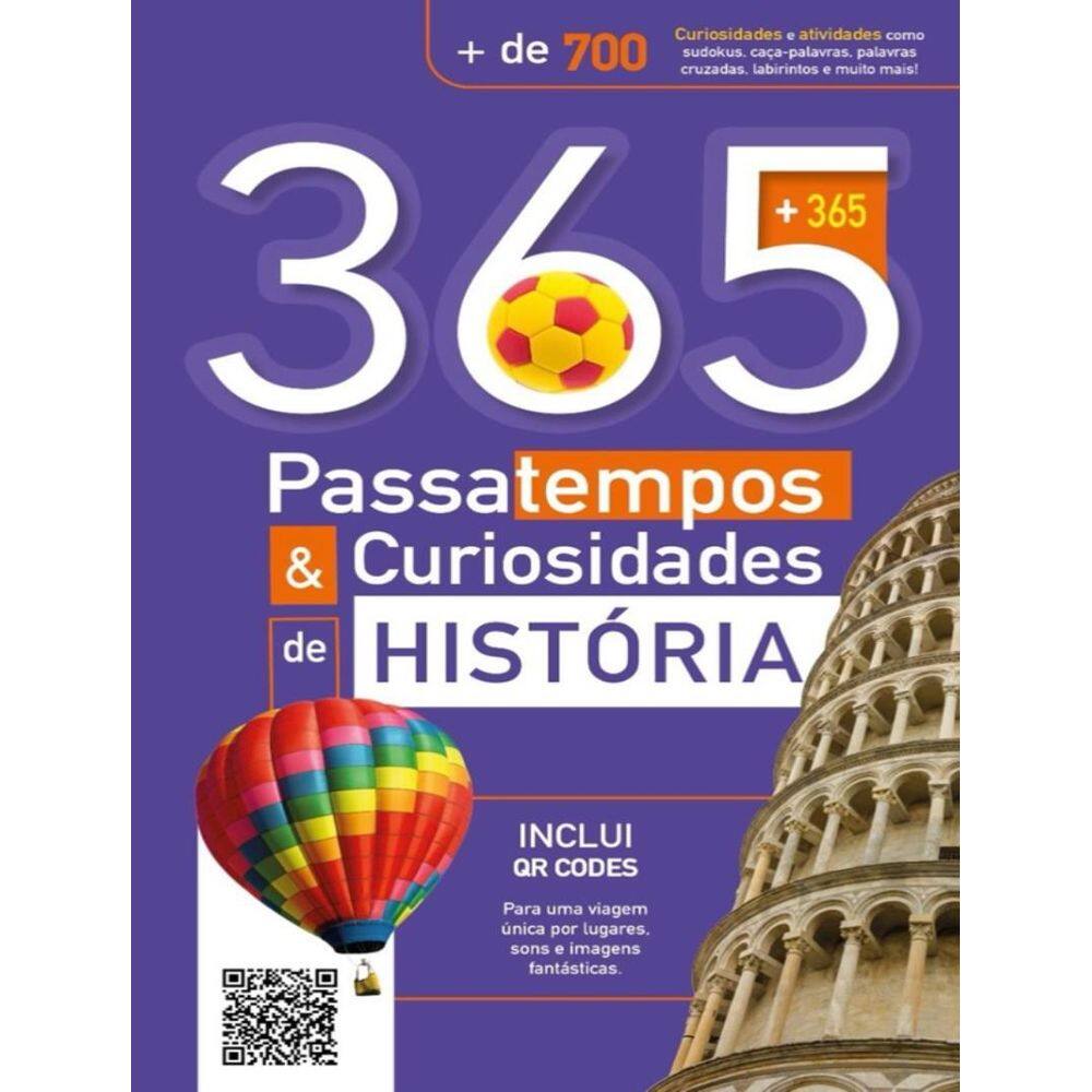 365 Passatempos E Curiosidades De Historia