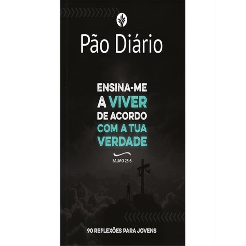 Pao Diario Para Jovens - Ensina-Me A Viver
