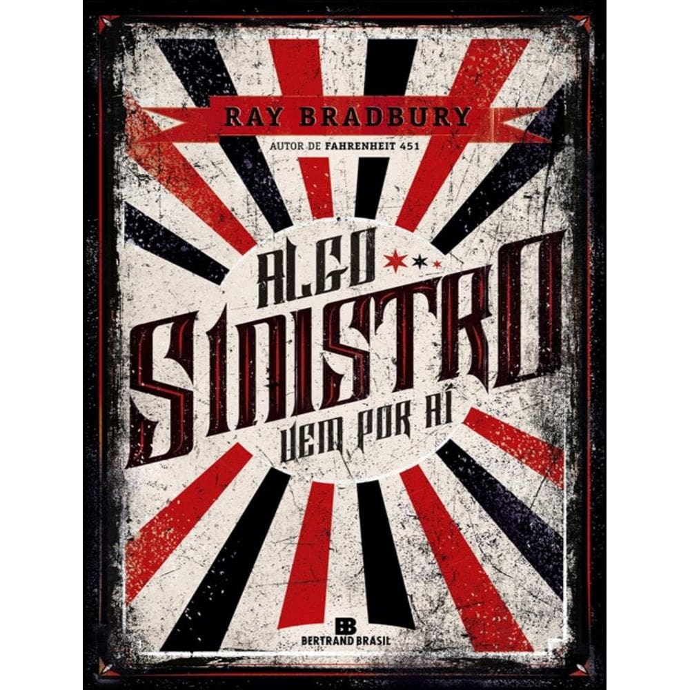 Algo Sinistro Vem Por Ai - 2ª Ed