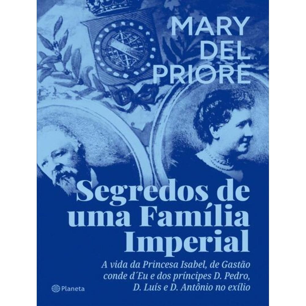 Segredos De Uma Familia Imperial