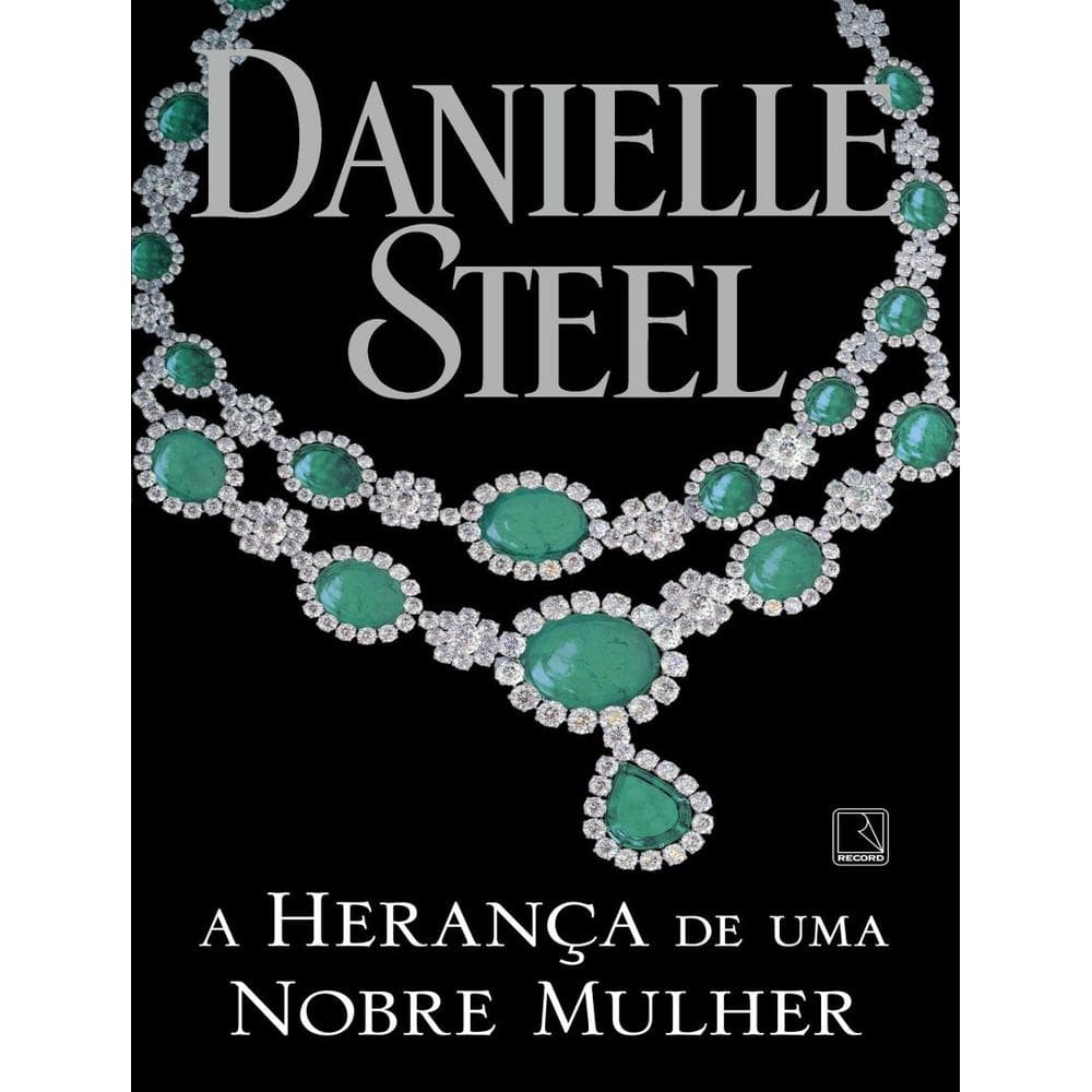 Heranca De Uma Nobre Mulher, A