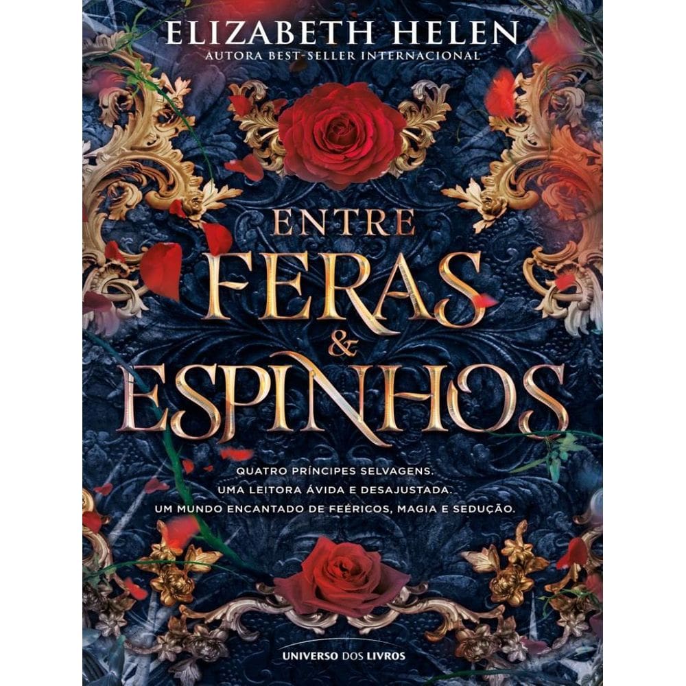 Entre Feras E Espinhos