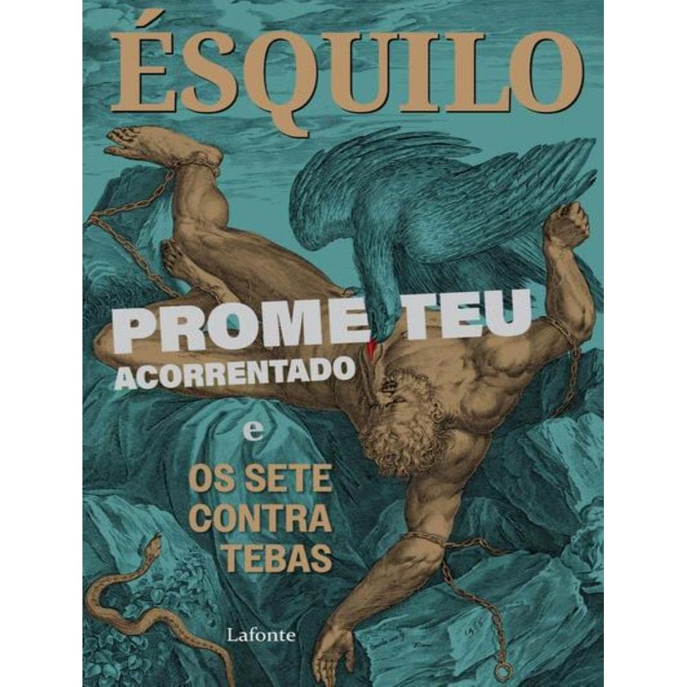 Prometeu Acorrentado E Os Sete Contra Tebas