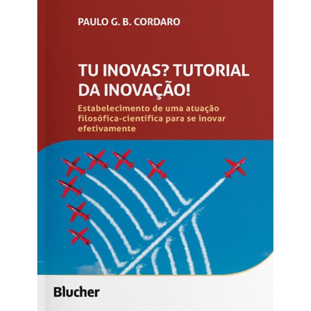 Tu Inovas? Tutorial Da Inovacao!