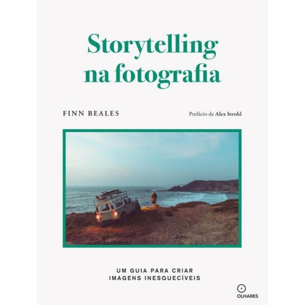 Storytelling Na Fotografia