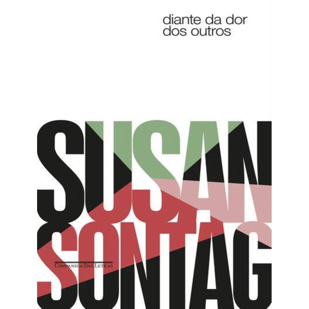 Diante Da Dor Dos Outros (Nova Edicao)