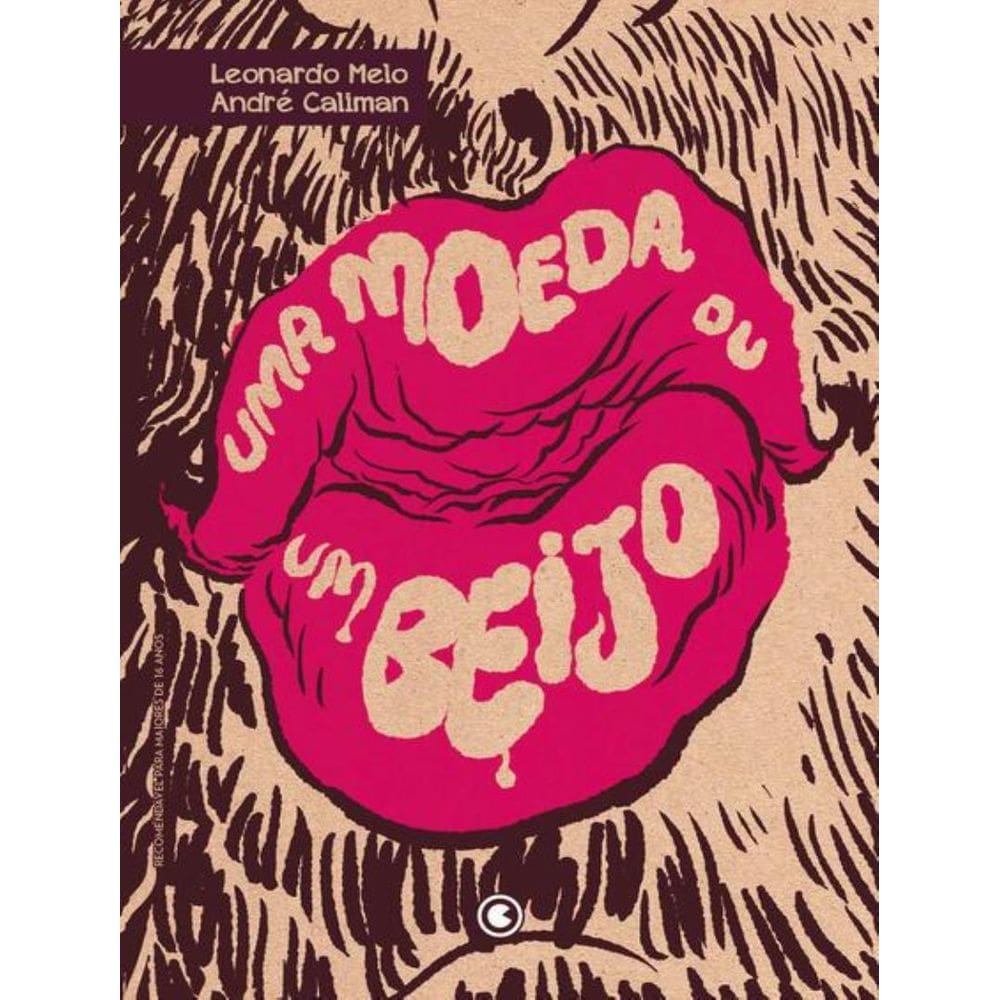 Moeda Ou Um Beijo, Uma