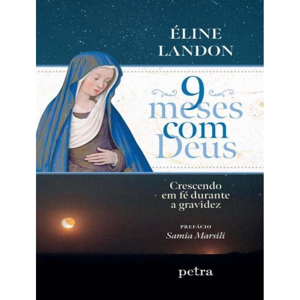 9 Meses Com Deus