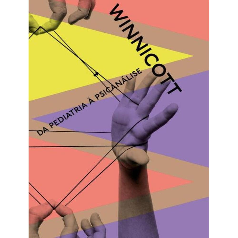 Da Pediatria A Psicanalise