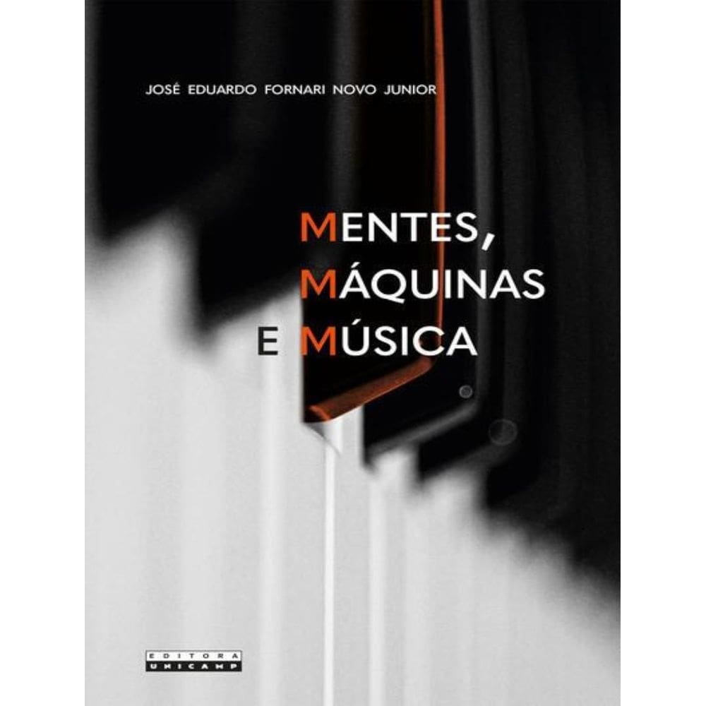 Mentes, Maquinas E Musica