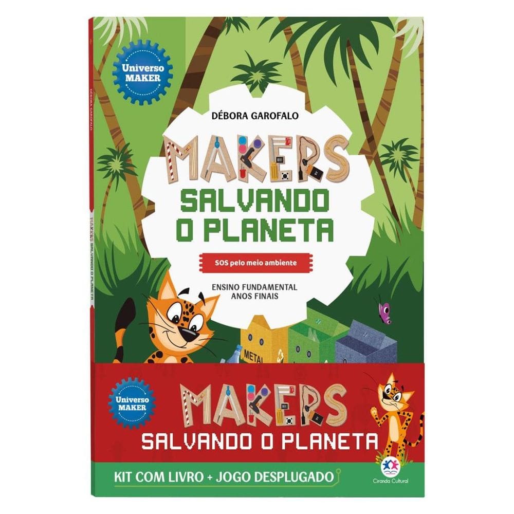 Makers Salvando O Planeta - Kit Com Livro + Jogo Desplugado - Sos Pelo Meio Ambiente
