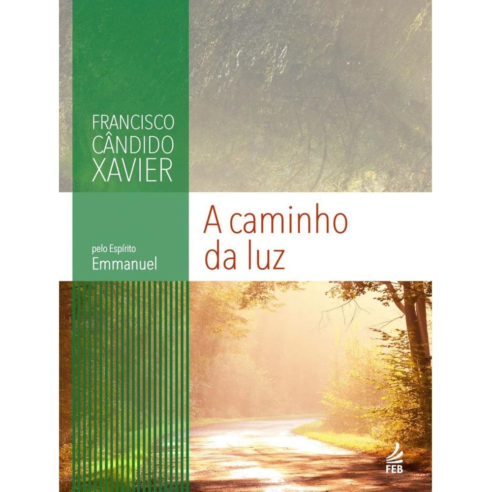 Caminho Da Luz, A - 39ªed