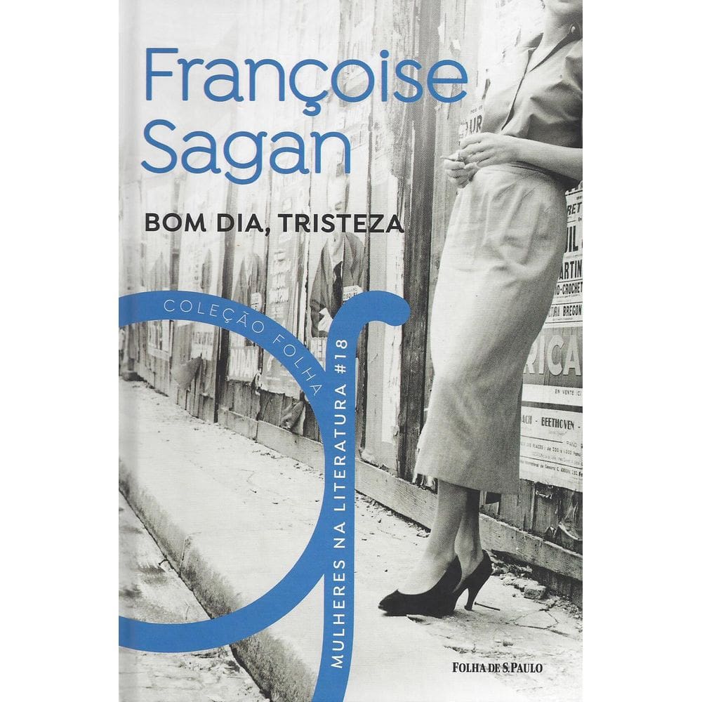 Livro Mulheres Na Literatura - Bom Dia Tristeza