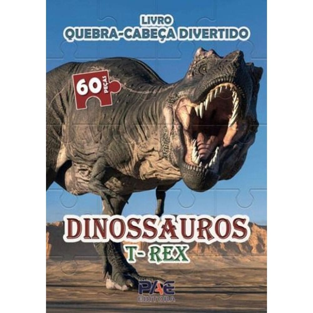 Livro Quebra-Cabeça Divertido - Dinossauros T-Rex