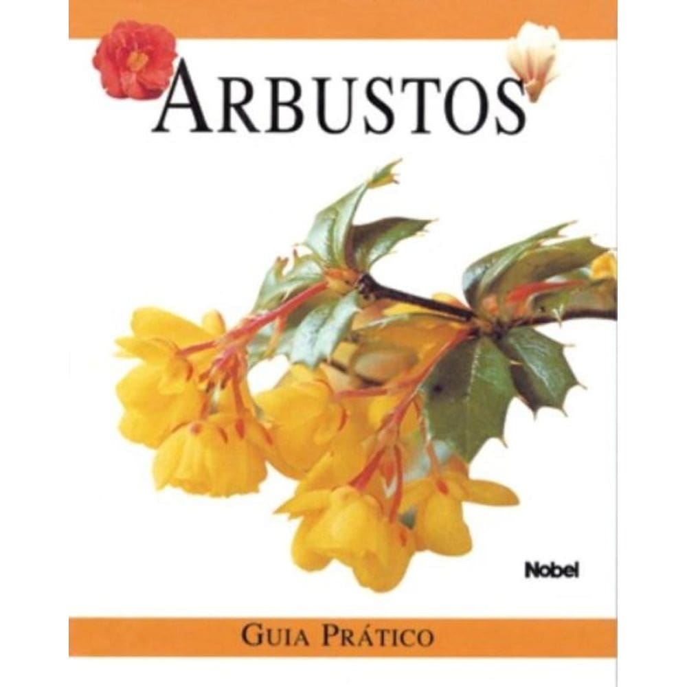 Arbustos - Guia Pratico