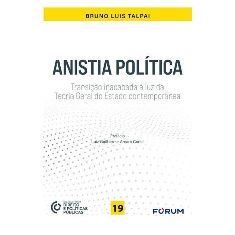 Anistia Política - Vol. 19