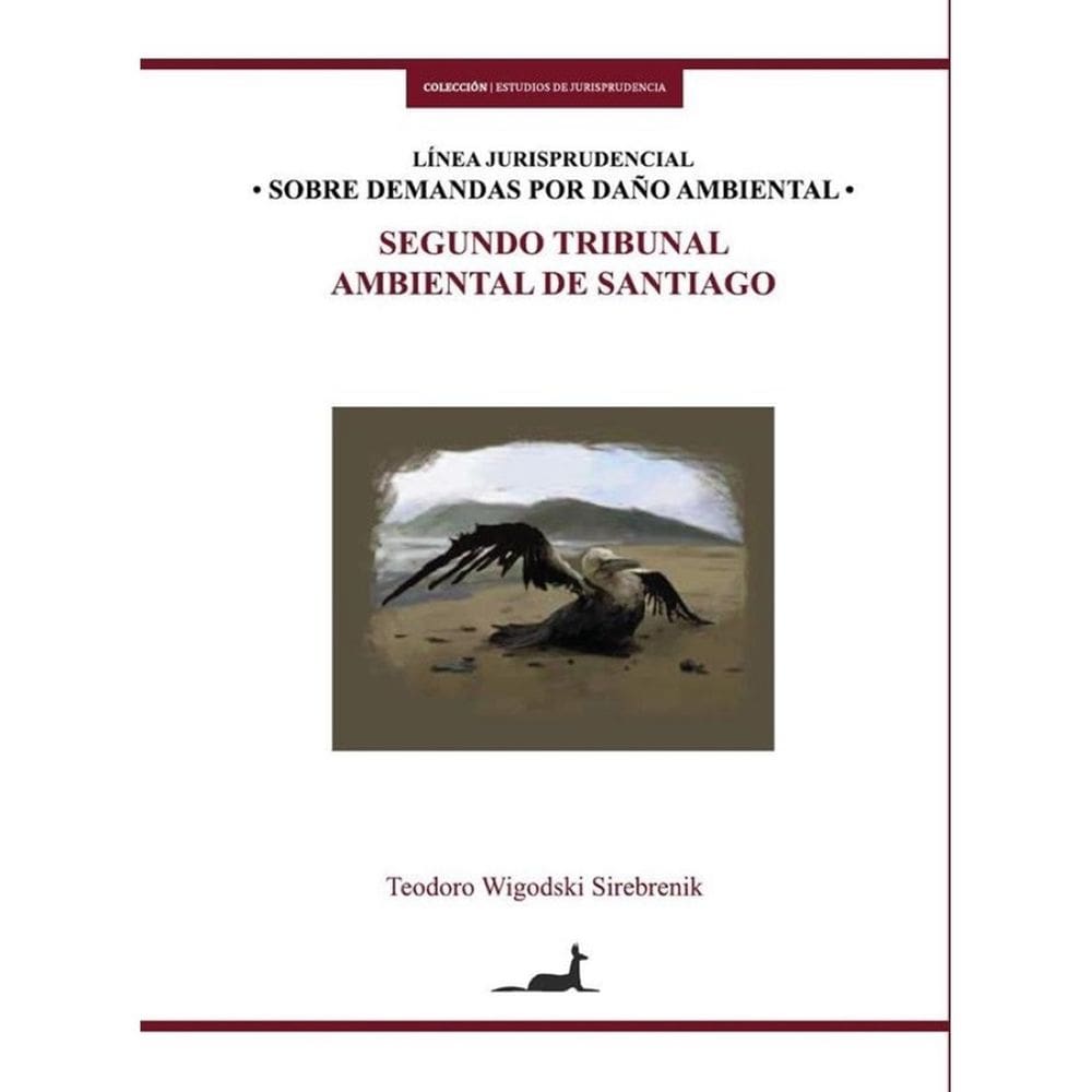 Línea jurisprudencial sobre demandas por daño ambiental - Espanhol