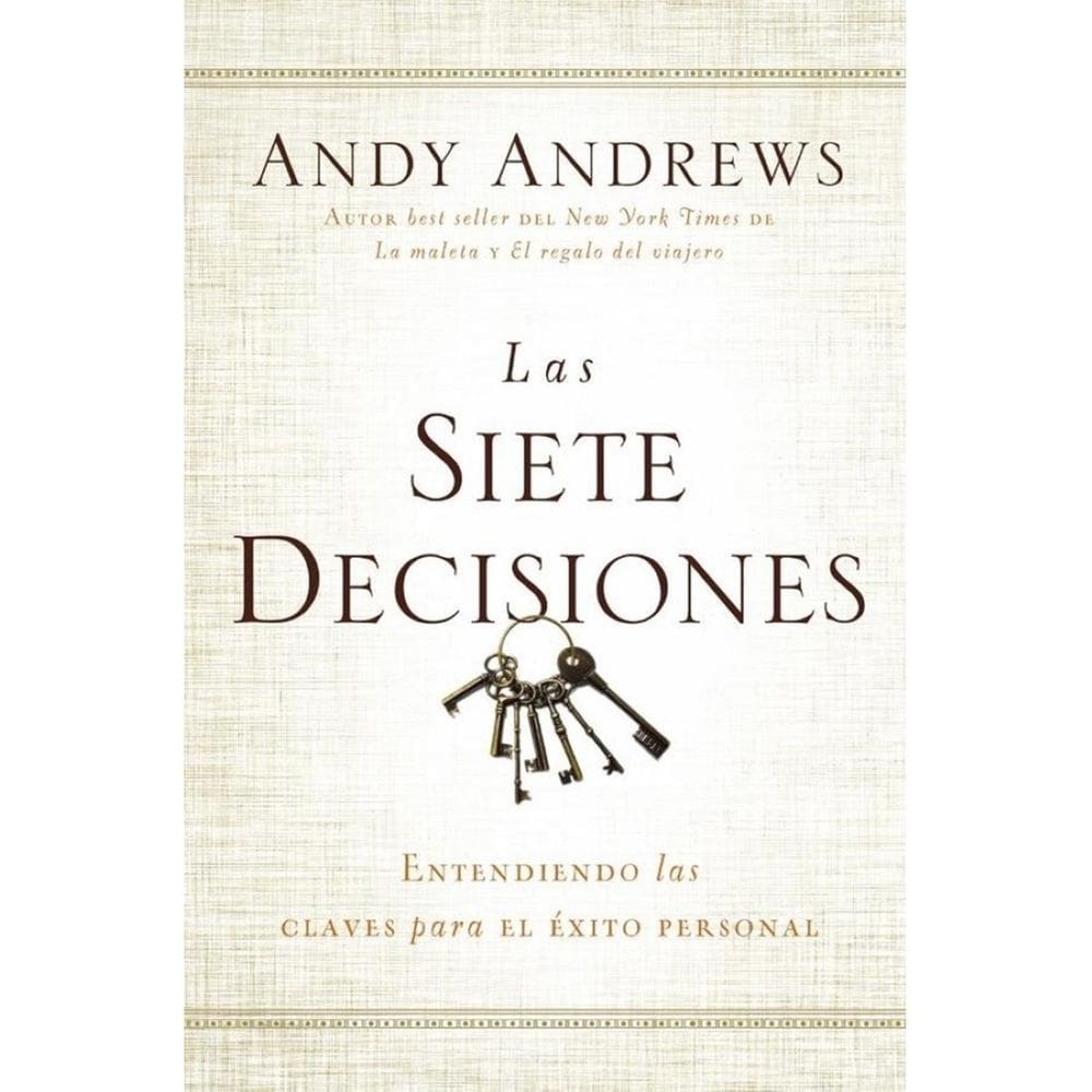 Las siete decisiones - Espanhol