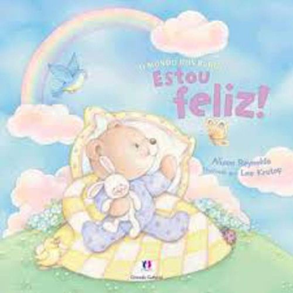 Livro O Mundo Dos Bebês - Estou Feliz