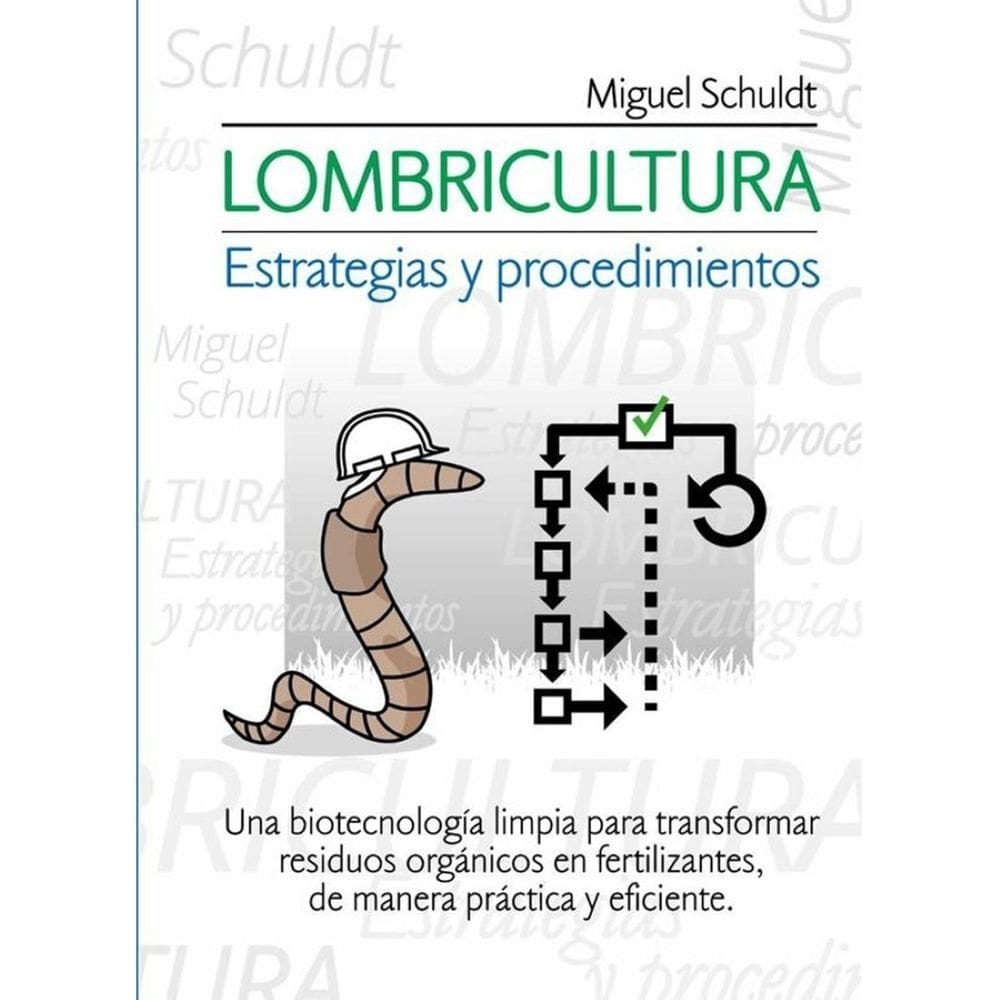 Lombricultura - Estrategias y procedimientos - Espanhol