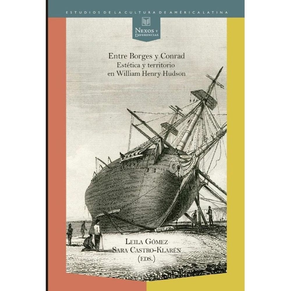 Entre Borges y Conrad - Espanhol