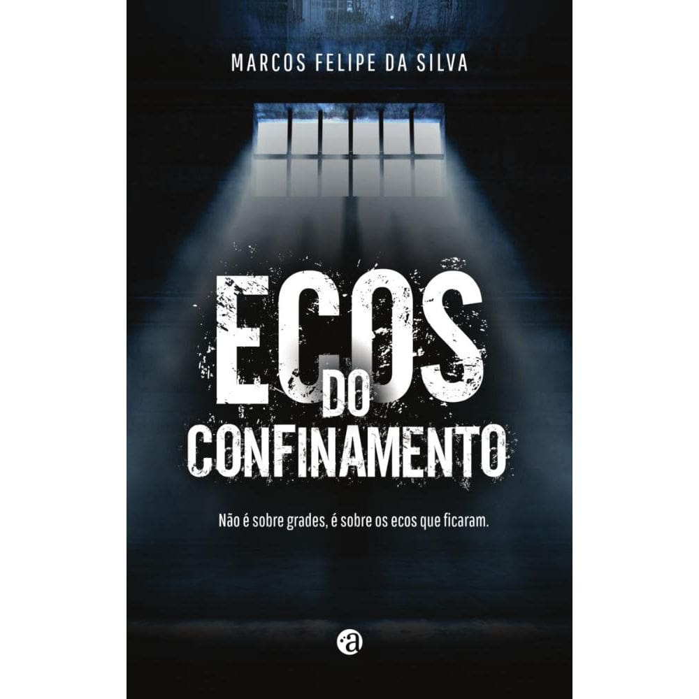 Ecos do confinamento