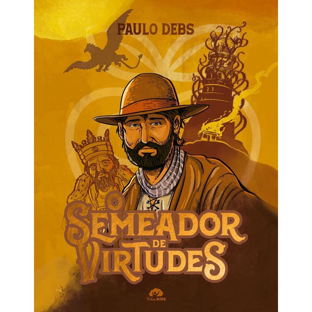 O Semeador de Virtudes