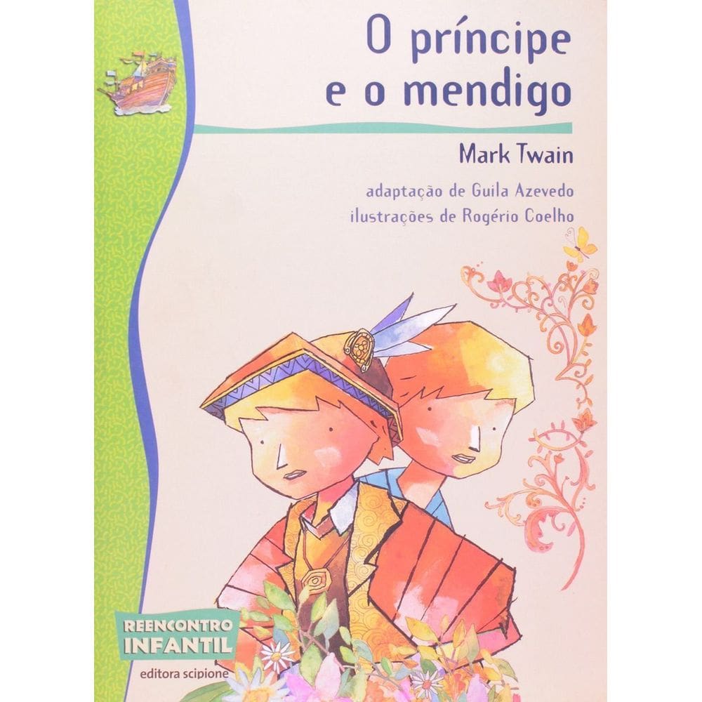 Príncipe E O Mendigo, O