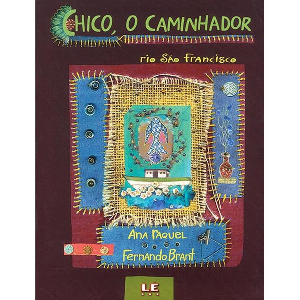 Chico, o Caminhador