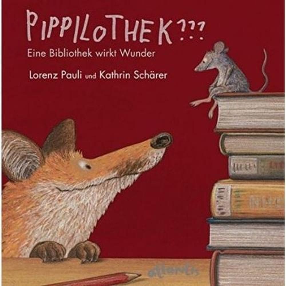 Pippilothek???: Eine Bibliothek Wirkt Wunder