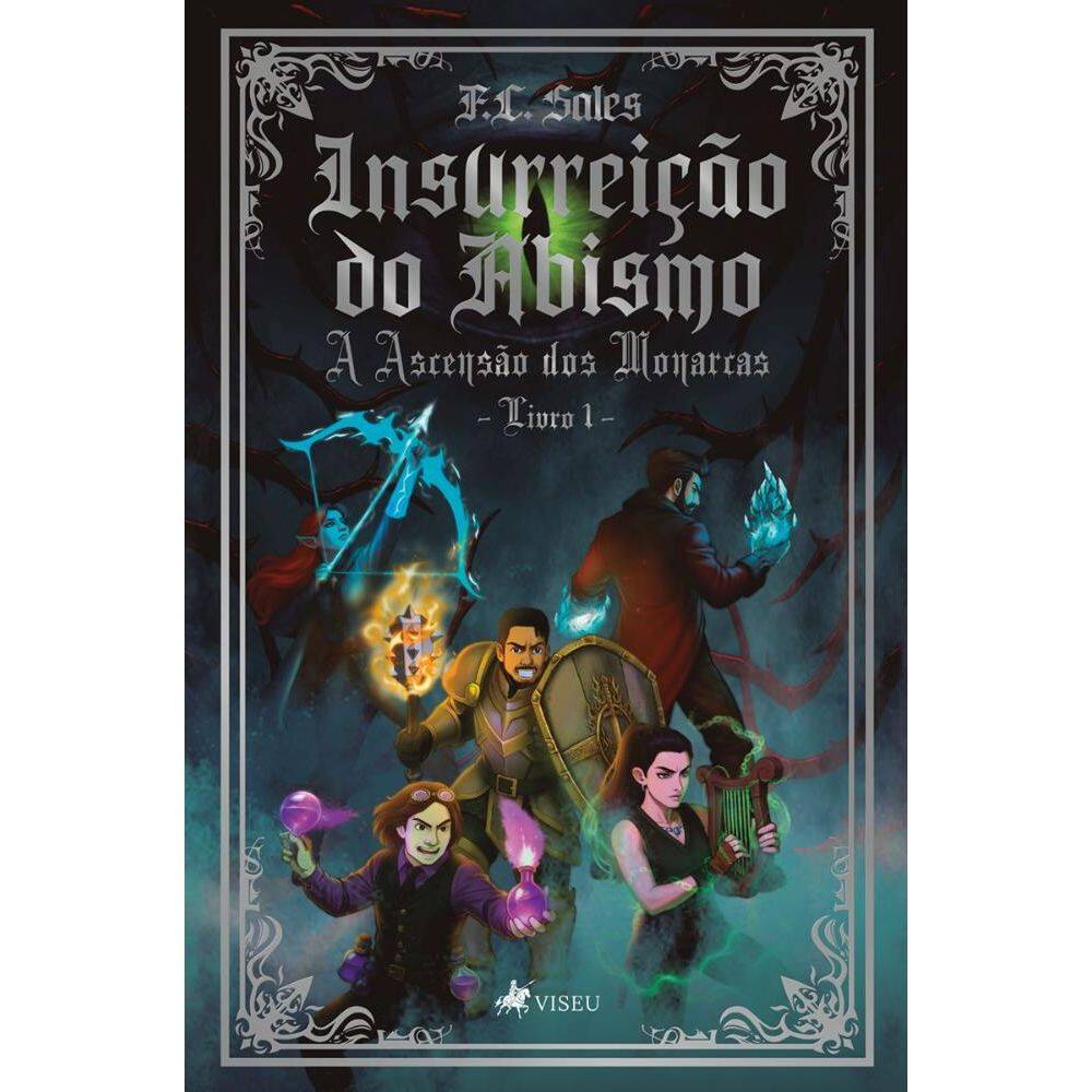 Insurreição do Abismo: A Ascensão dos Monarcas: Livro 1