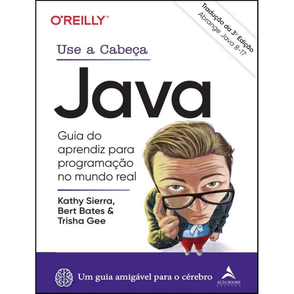 Use A Cabeca Java - 3ª Ed