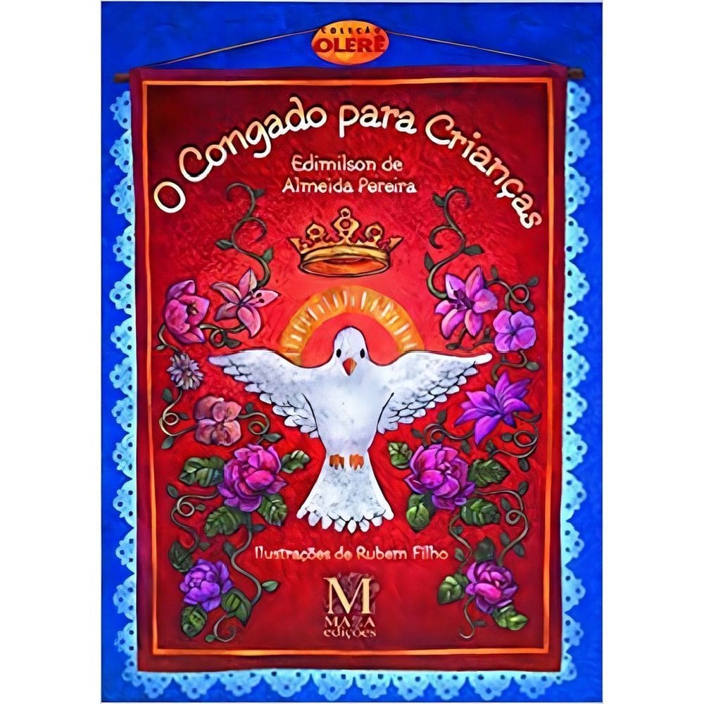 O Congado Para Crianças